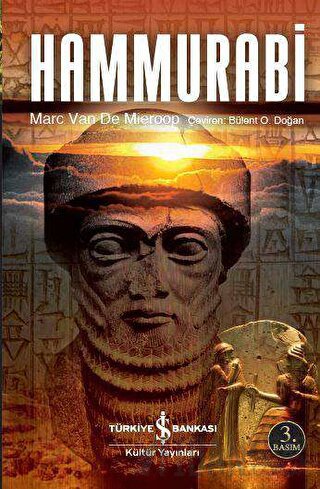 Hammurabi (Ciltli) Marc Van De Mieroop