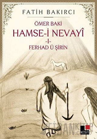 Hamse-İ Nevayi-1 Fatih Bakırcı