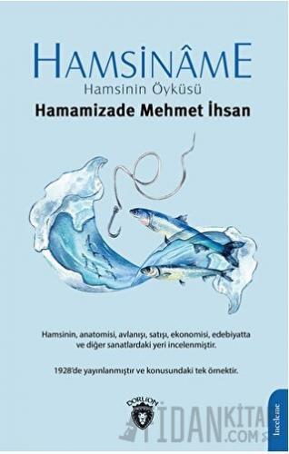 Hamsiname Hamsinin Öyküsü Hamamizade Mehmet İhsan