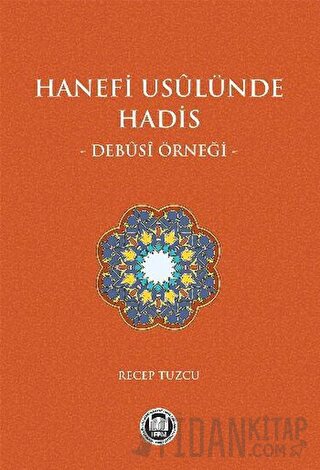 Hanefi Usulünde Hadis Recep Tuzcu