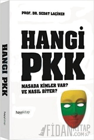 Hangi PKK Sedat Laçiner