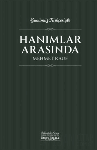 Hanımlar Arasında Mehmet Rauf