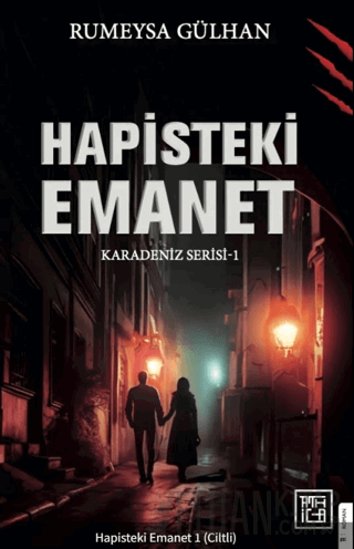 Hapisteki Emanet 1 (Ciltli) Rumeysa Gülhan