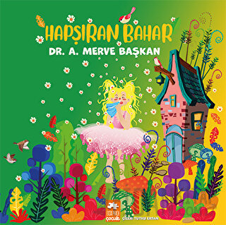 Hapşıran Bahar A. Merve Başkan