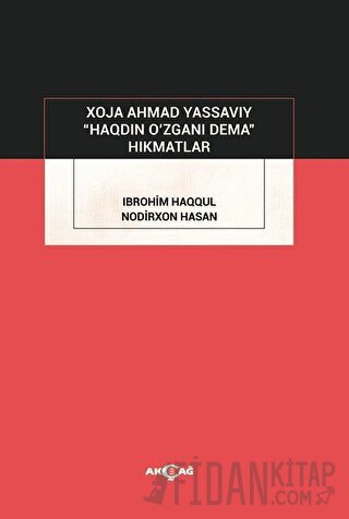 Haqdin O’zgani Dema Nodirxon Hasan