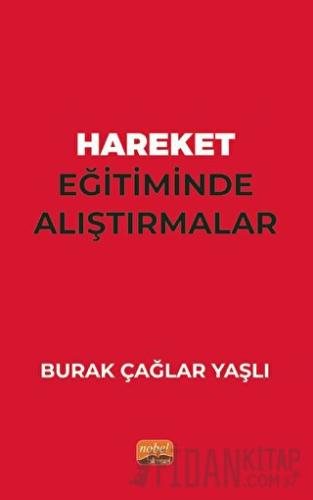 Hareket Eğitiminde Alıştırmalar Burak Çağlar Yaşlı