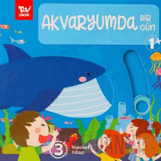 Hareketli 3d Kitap Akvaryumda Bir Gün (Ciltli) Kolektif