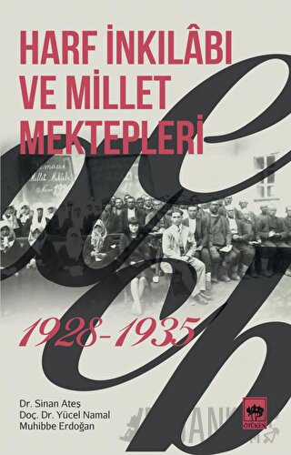 Harf İnkılabı ve Millet Mektepleri 1928 - 1935 Muhibbe Erdoğan