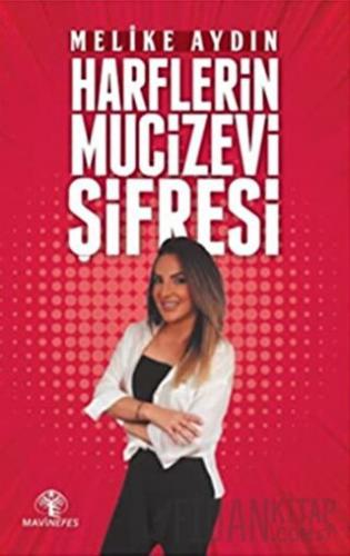 Harflerin Mucizevi Şifresi Melike Aydın