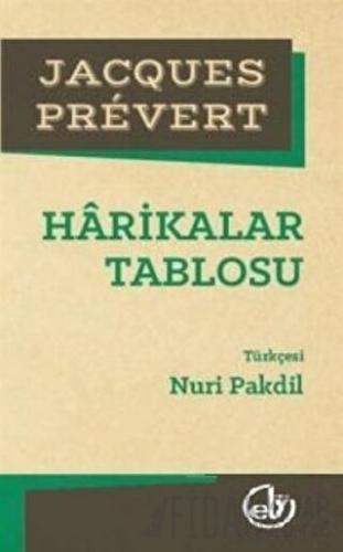 Harikalar Tablosu Jacques Prevert