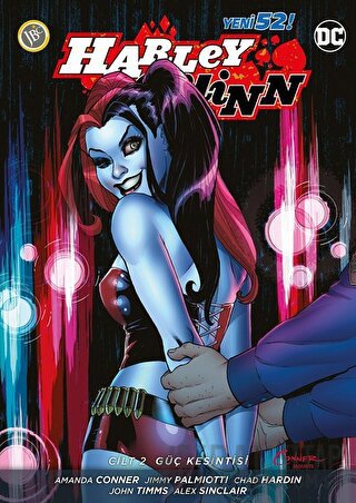 Harley Quinn Cilt 2: Güç Kesintisi Amanda Conner