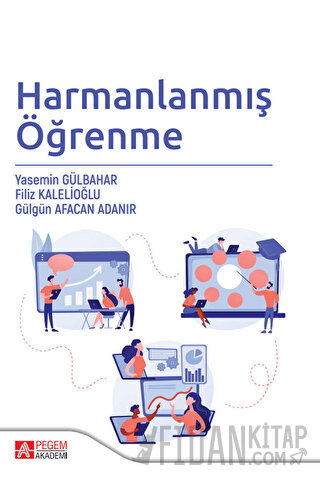 Harmanlanmış Öğrenme Yasemin Gülbahar