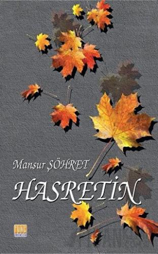 Hasretin Mahsur Şöhret