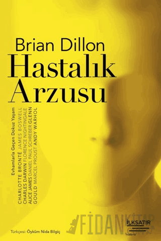 Hastalık Arzusu Brian Dillon