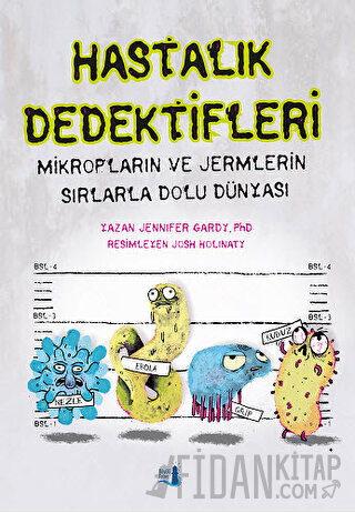 Hastalık Dedektifleri Jennifer Gardy