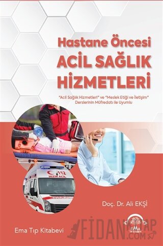 Hastane Öncesi Acil Sağlık Hizmetleri Ali Ekşi