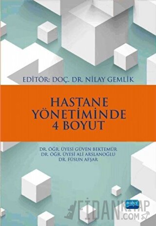 Hastane Yönetiminde 4 Boyut Ali Arslanoğlu