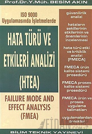 Hata Türü ve Etkileri Analizi (HTEA) ISO 9000 Uygulamasında İşletmeler