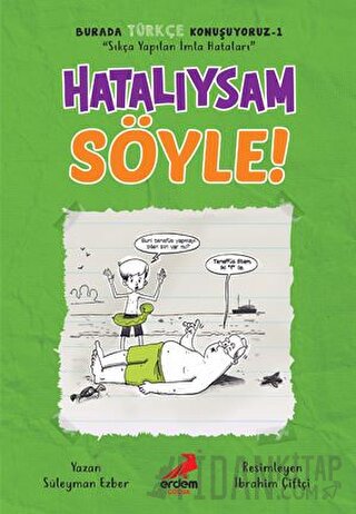 Hatalıysam Söyle! - Burada Türkçe Konuşuyoruz 1 Süleyman Ezber