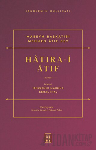 Hatıra-i Atıf İbnülemin Mahmud Kemal İnal