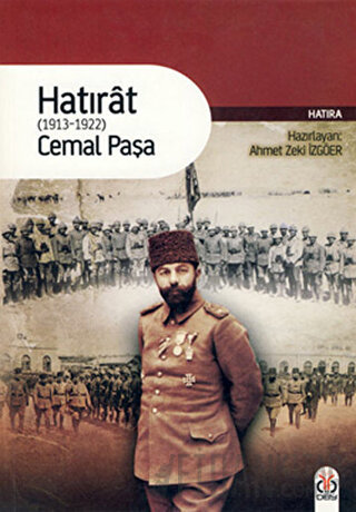 Hatırat (1913 - 1922) Cemal Paşa Cemal Paşa