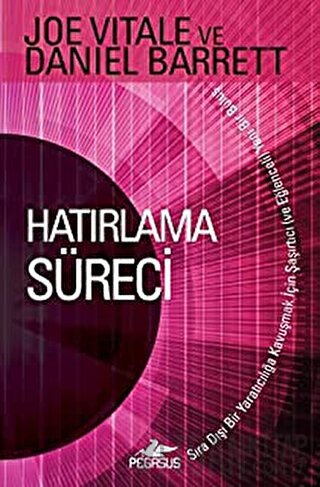 Hatırlama Süreci Joe Vitale