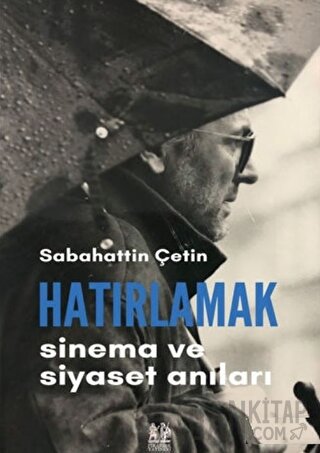 Hatırlamak Sabahattin Çetin