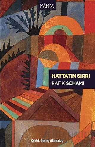 Hattatın Sırrı Rafik Schami