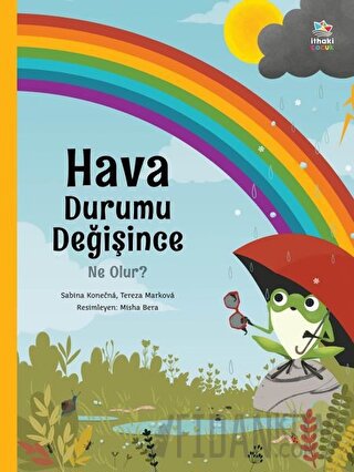 Hava Durumu Değişince Ne Olur? Sabina Konecna