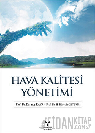 Hava Kalitesi Yönetimi Durmuş Kaya