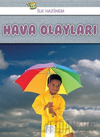 Hava Olayları - İlk Hazinem Denise Ryan