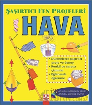 Hava - Şaşırtıcı Fen Projeleri Sally Hewitt