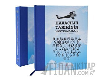 Havacılık Tarihinin Unutulmazları (Ciltli) Fahrettin Öztürk