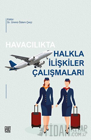 Havacılıkta Halkla İlişkiler Çalışmaları Kolektif