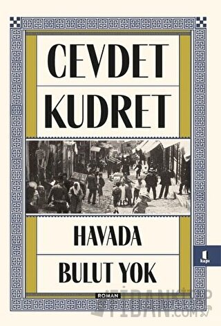 Havada Bulut Yok Cevdet Kudret