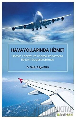 Havayollarında Hizmet Tüzün Tolga İnan