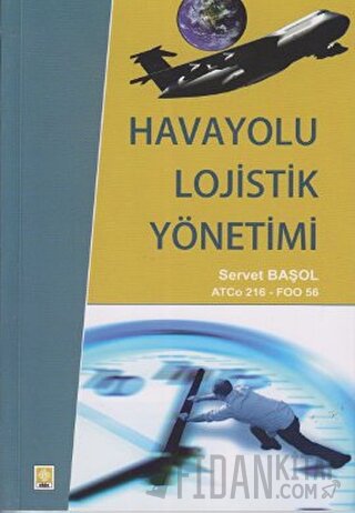 Havayolu Lojistik Yönetimi Servet Başol