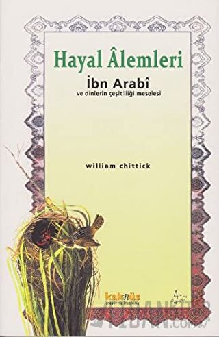 Hayal Alemleri William C. Chittick