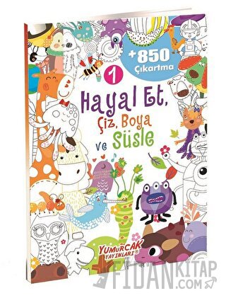 Hayal Et, Çiz, Boya ve Süsle 1 Kolektif