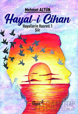 Hayal-i Cihan - Hayallerin Hasreti 1 Mehmet Altun