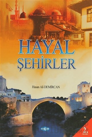 Hayal Şehirler Hasan Ali Demircan