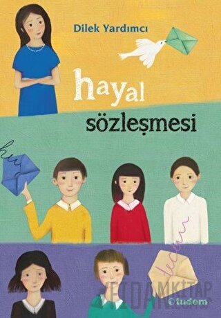 Hayal Sözleşmesi Dilek Yardımcı