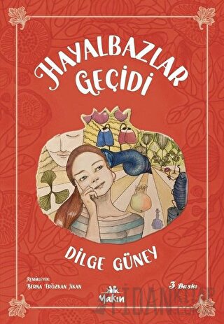 Hayalbazlar Geçidi Dilge Güney