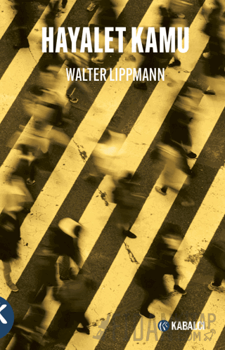 Hayalet Kamu Walter Lippmann