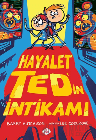 Hayalet Ted’in İntikamı Barry Hutchison