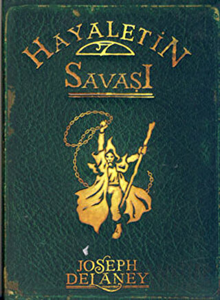 Hayaletin Savaşı Joseph Delaney