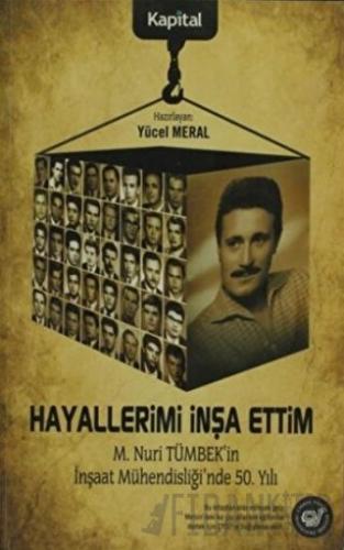 Hayallerimi İnşa Ettim Yücel Meral