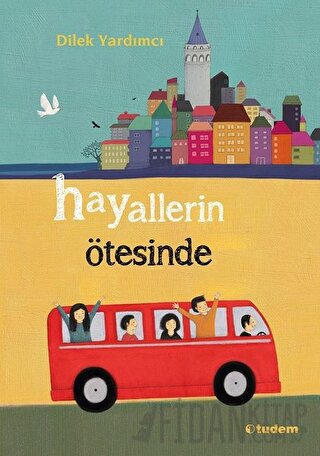 Hayallerin Ötesinde Dilek Yardımcı