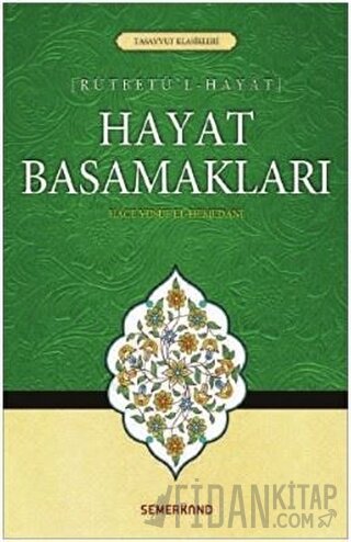 Hayat Basamakları Hace Yusuf El-Hemedani