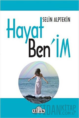 Hayat Ben'im Selin Alptekin